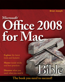 Microsoft Office 2008 for Mac Bible by Sherry Kinkoph Gunter, Jennifer Ackerman Kettell, Greg Kettell, 9780470383155