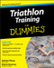 Triathlon Training For Dummies by Deirdre Pitney, Donna Dourney, 9780470383872