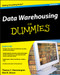 Data Warehousing For Dummies by Thomas C. Hammergren, 9780470407479