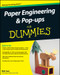 Paper Engineering and Pop-ups For Dummies by Rob Ives, 9780470409558