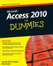 Access 2010 For Dummies by Laurie A. Ulrich, Ken Cook, 9780470497470