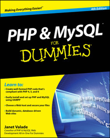PHP and MySQL For Dummies by Janet Valade, 9780470527580