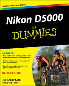 Nikon D5000 For Dummies by Julie Adair King, 9780470539699