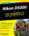 Nikon D5000 For Dummies by Julie Adair King, 9780470539699