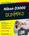 Nikon D3000 For Dummies by Julie Adair King, 9780470578940
