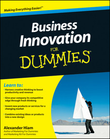 Business Innovation For Dummies by Alexander Hiam, 9780470601747