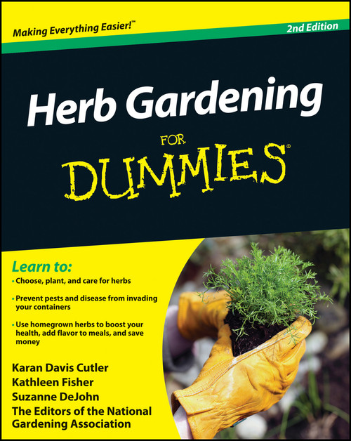 Herb Gardening For Dummies by Karan Davis Cutler, Kathleen Fisher, Suzanne DeJohn, National Gardening Association, 9780470617786
