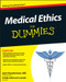 Medical Ethics For Dummies by Jane Runzheimer, Linda Johnson Larsen, 9780470878569