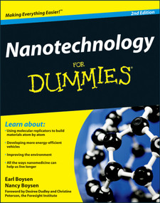 Nanotechnology For Dummies by Earl Boysen, Nancy C. Muir, Desiree Dudley, Christine Peterson, 9780470891919