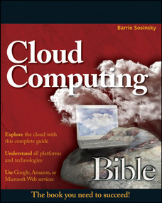 Cloud Computing Bible by Barrie Sosinsky, 9780470903568