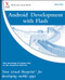 Android Development with Flash (Your Visual Blueprint for Developing Mobile Apps) by Julian Dolce, 9780470904329
