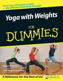 Yoga with Weights For Dummies by Sherri Baptiste, Megan Scott, 9780471749370