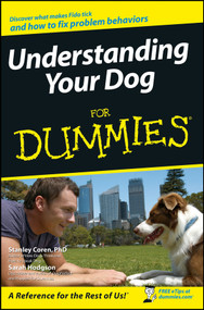 Understanding Your Dog For Dummies by Stanley Coren, Sarah Hodgson, 9780471768739