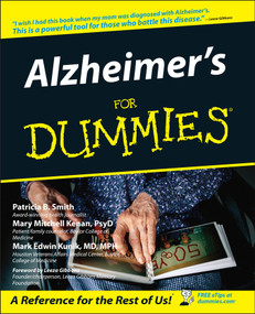 Alzheimer's For Dummies by Patricia B. Smith, Mary M. Kenan, Mark Edwin Kunik, Leeza Gibbons, 9780764538995