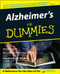 Alzheimer's For Dummies by Patricia B. Smith, Mary M. Kenan, Mark Edwin Kunik, Leeza Gibbons, 9780764538995