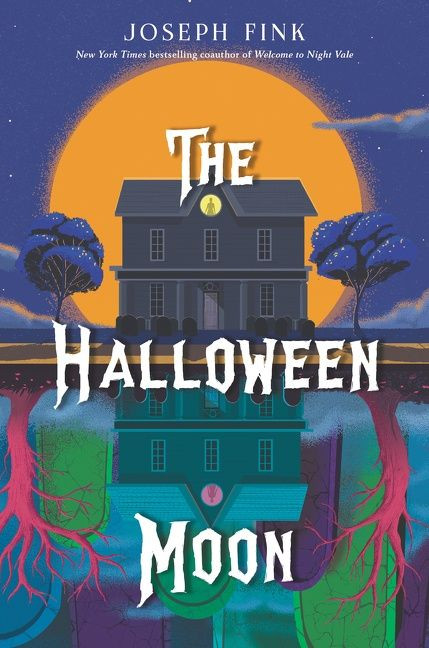 The Halloween Moon - 9780063020986 by Joseph Fink, 9780063020986