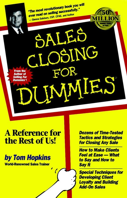 Sales Closing For Dummies by Tom Hopkins, 9780764550638