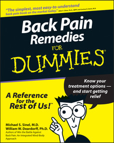 Back Pain Remedies For Dummies by Michael S. Sinel, William W. Deardorff, 9780764551321