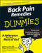 Back Pain Remedies For Dummies by Michael S. Sinel, William W. Deardorff, 9780764551321