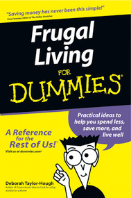 Frugal Living For Dummies by Deborah Taylor-Hough, 9780764554032