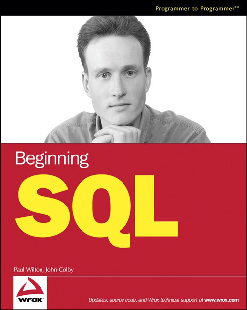 Beginning SQL by Paul Wilton, John Colby, 9780764577321