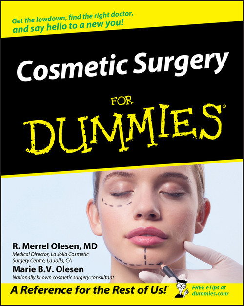 Cosmetic Surgery For Dummies by R. Merrel Olesen, Marie B.V. Olesen, 9780764578359