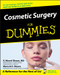 Cosmetic Surgery For Dummies by R. Merrel Olesen, Marie B.V. Olesen, 9780764578359