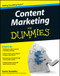 Content Marketing For Dummies by Susan Gunelius, 9781118007297