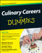 Culinary Careers For Dummies by Michele Thomas, Annette Tomei, Tracey Vasil Biscontini, 9781118077740