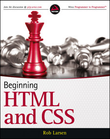 Beginning HTML and CSS by Rob Larsen, 9781118340189