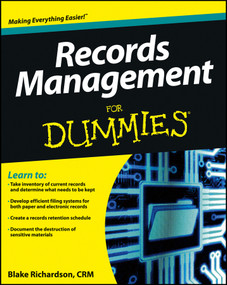 Records Management For Dummies by Blake Richardson, CRM, 9781118388082