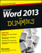 Word 2013 For Dummies by Dan Gookin, 9781118491232