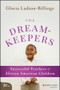 The Dreamkeepers (Successful Teachers of African American Children) - 9781119791935 by Gloria Ladson-Billings, 9781119791935