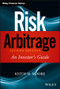Risk Arbitrage (An Investor's Guide) by Keith M. Moore, 9780470379745
