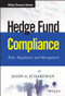 Hedge Fund Compliance (Risks, Regulation, and Management) by Jason A. Scharfman, 9781119240235