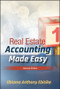 Real Estate Accounting Made Easy by Obioma A. Ebisike, 9781119626817
