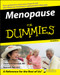 Menopause For Dummies by Marcia L. Jones, Theresa Eichenwald, Nancy W. Hall, 9780470053430