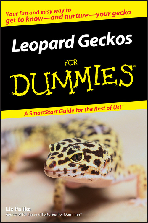 Leopard Geckos For Dummies by Liz Palika, 9780470121603