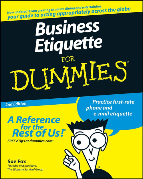 Business Etiquette For Dummies by Sue Fox, 9780470147092