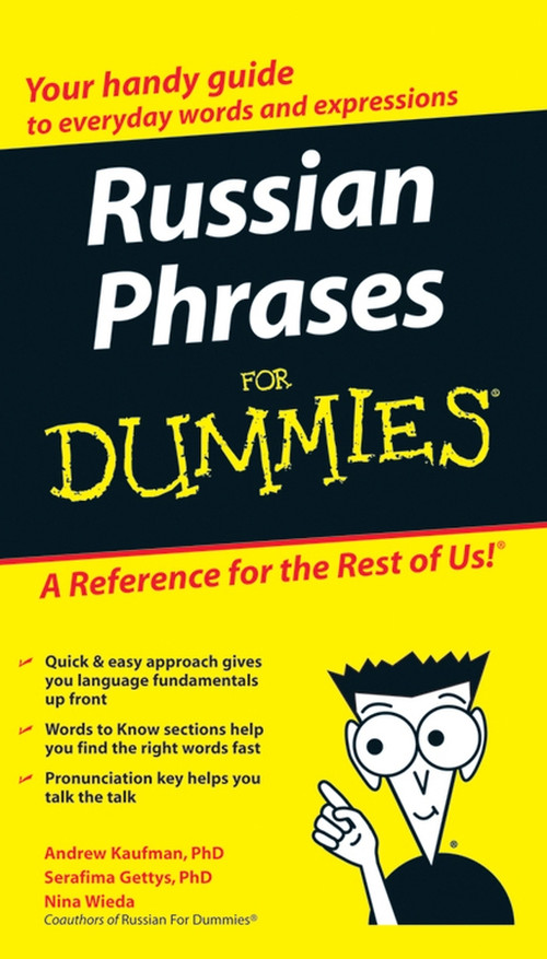 Russian Phrases For Dummies by Andrew D. Kaufman, Serafima Gettys, Nina Wieda, 9780470149744