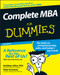 Complete MBA For Dummies by Kathleen Allen, Peter Economy, 9780470194294