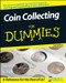 Coin Collecting For Dummies - 9780470222751 by Neil S. Berman, Ron Guth, 9780470222751