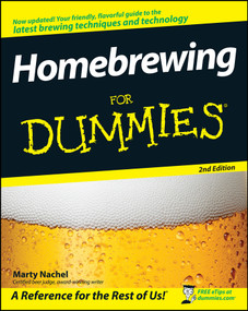 Homebrewing For Dummies by Marty Nachel, 9780470230626