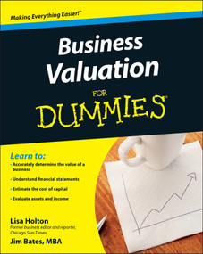 Business Valuation For Dummies by Lisa Holton, Jim Bates, 9780470344019