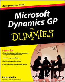 Microsoft Dynamics GP For Dummies by Renato Bellu, 9780470388358