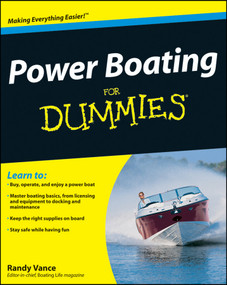 Power Boating For Dummies by Randy Vance, 9780470409565