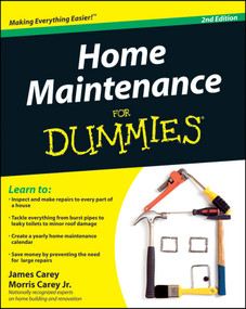 Home Maintenance For Dummies by James Carey, Morris Carey, 9780470430637