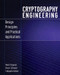 Cryptography Engineering (Design Principles and Practical Applications) by Niels Ferguson, Bruce Schneier, Tadayoshi Kohno, 9780470474242