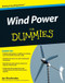 Wind Power For Dummies by Ian Woofenden, 9780470496374