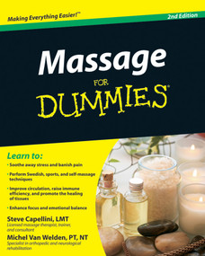 Massage For Dummies by Steve Capellini, Michel Van Welden, 9780470587386